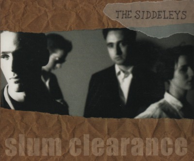 Siddeleys - Slum Clearance